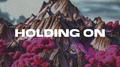 Holding On专辑