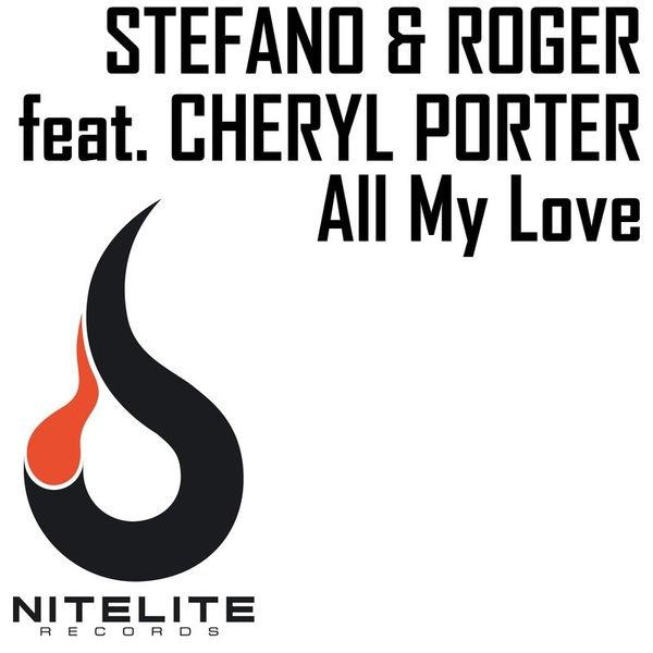 all my love (summer mix) - stefano/roger/cheryl porter - 单曲