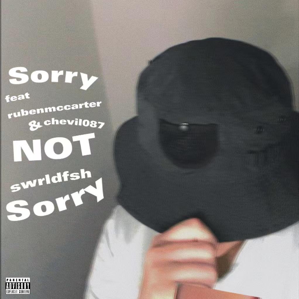 Anobodytellme - Sorry not Sorry!!!