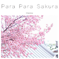 Para Para Sakura(Cheney Bootleg)