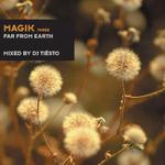 Magik Three Mixed By DJ Tiësto专辑