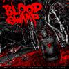 LICH TYCOON - BLOOD SWAMP (feat. axelbloodyaxel)