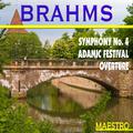 Brahms: Symphony No. 4 - Adamic Festival Overture
