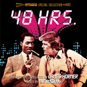 48 Hrs. (Intrada Special Collection)