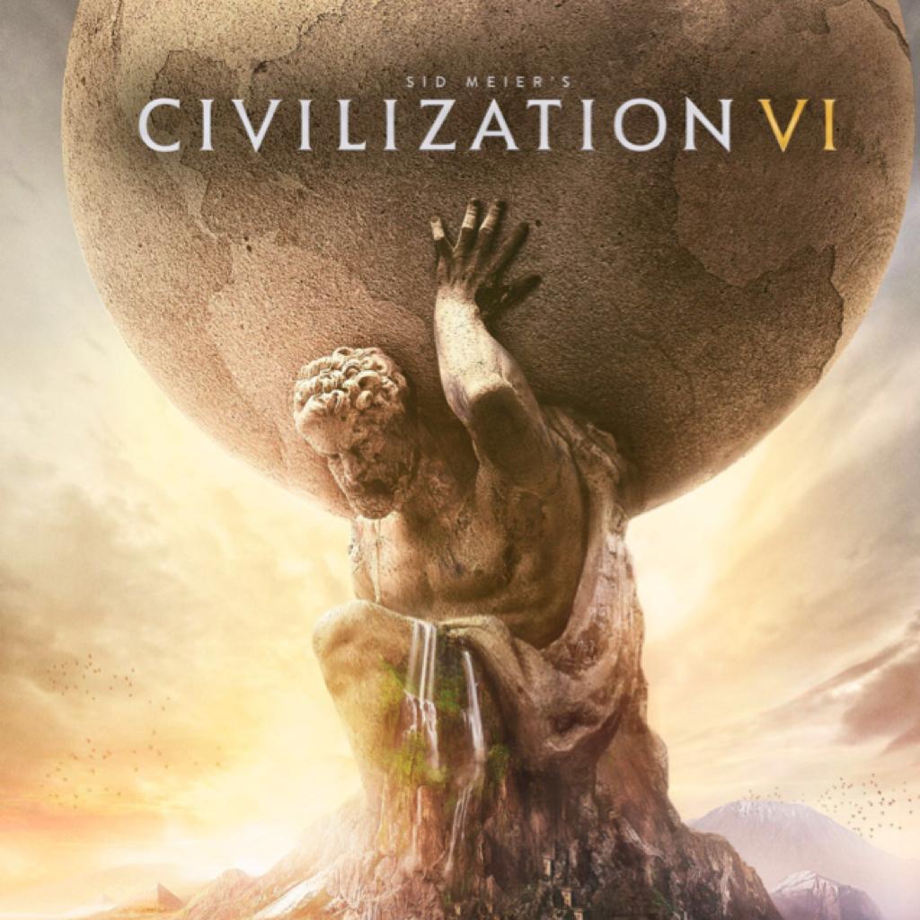 【文明6】Civilization VI（累了不更了感谢