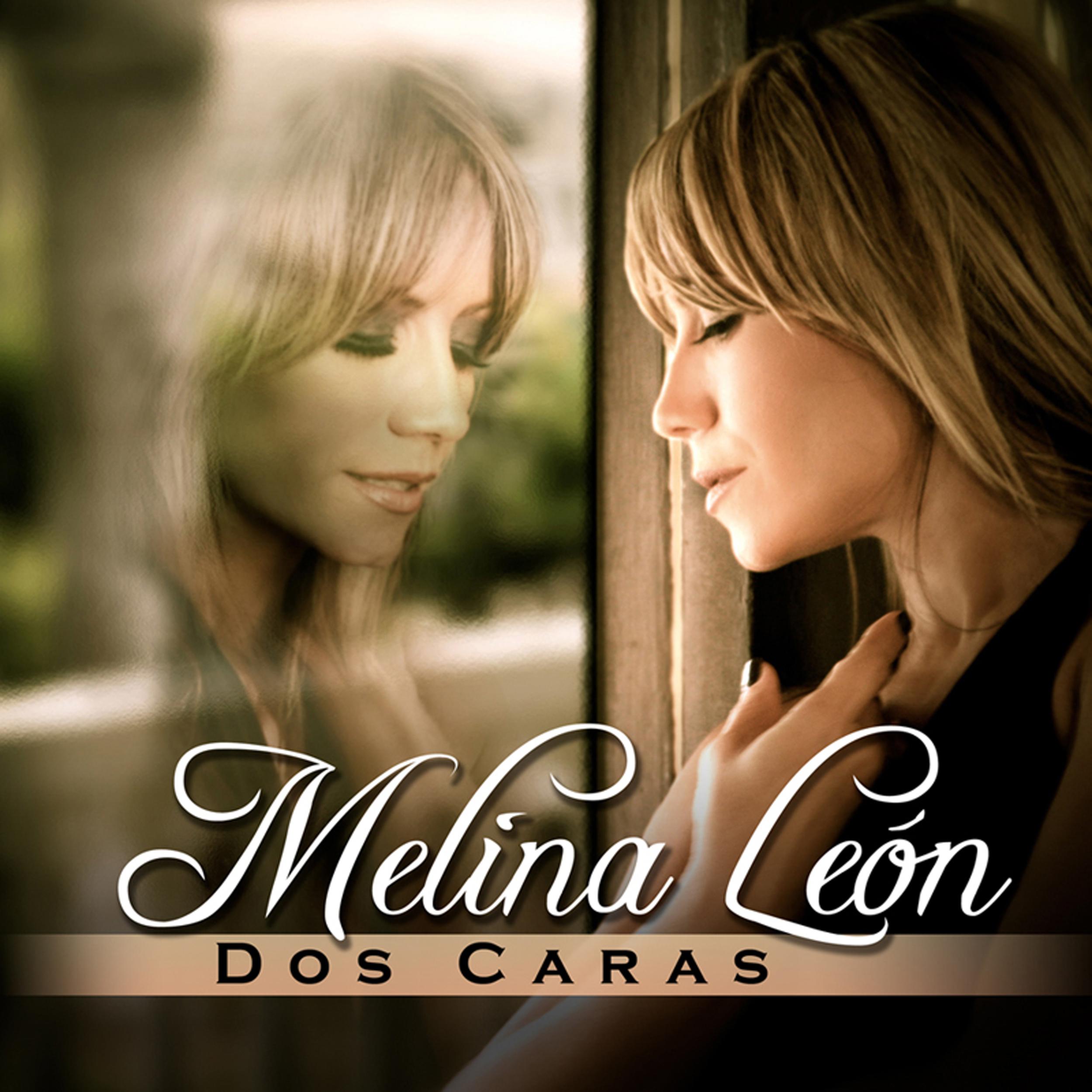 Melina León - Las Dos Caras Del Amor