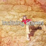 Inclining Storms专辑