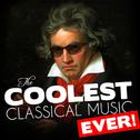 The Coolest Classical Music Ever!专辑