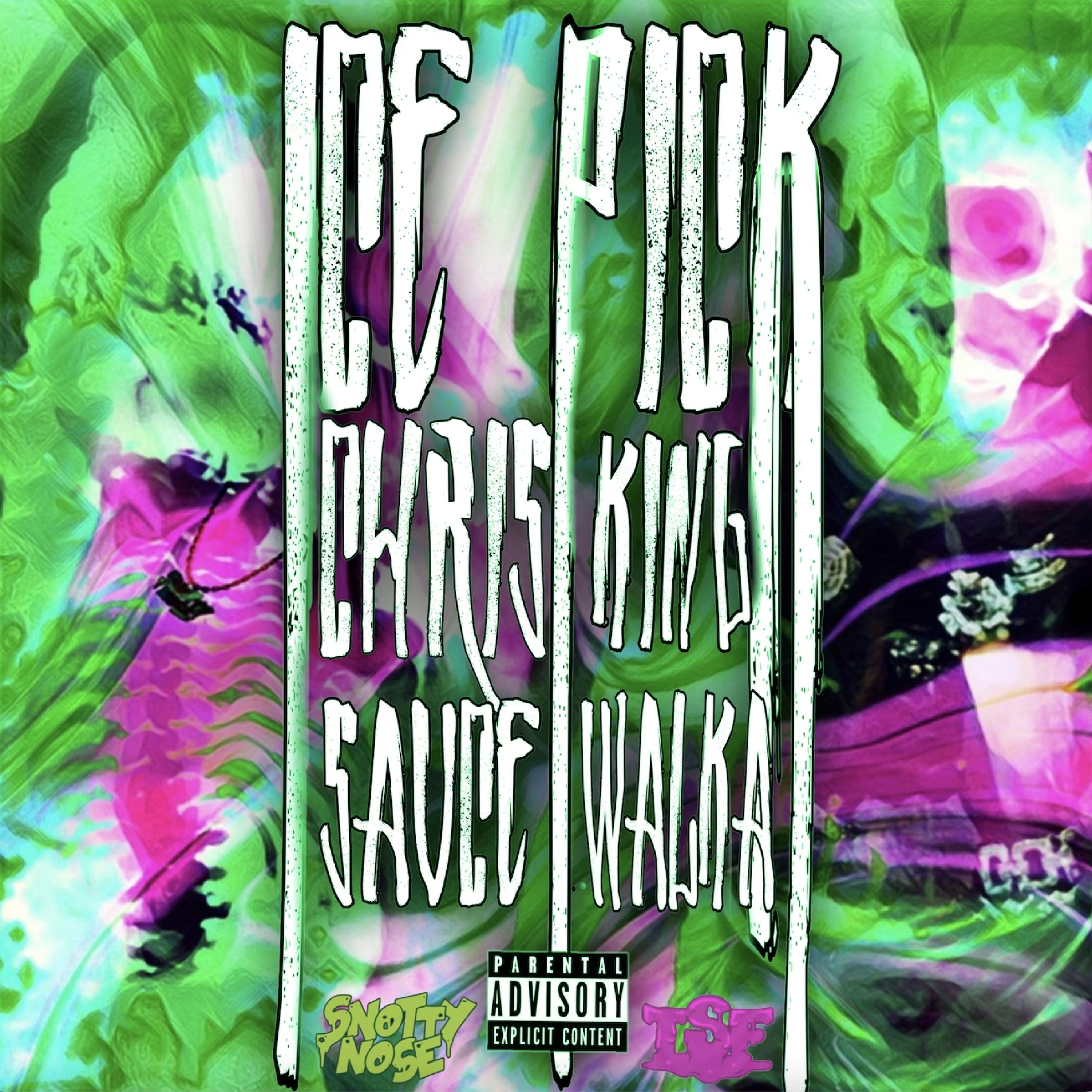 Icepick! (feat. Sauce Walka)