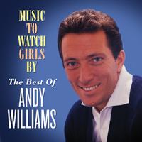 Andy Williams-Music To Watch Girls By