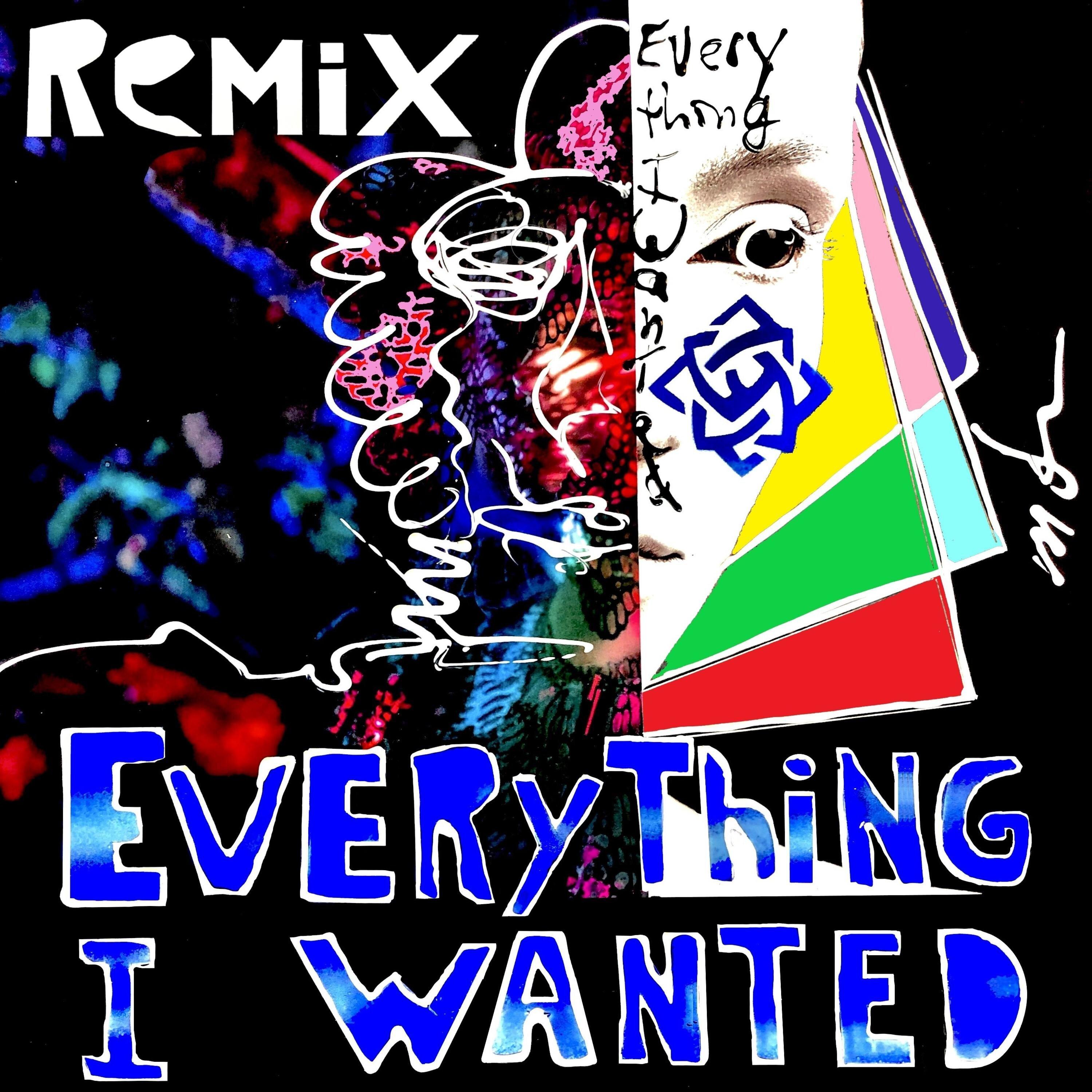 Everything I Wanted