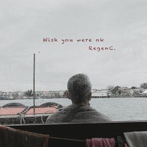 张惠雅 - Wish You Were OK(伴奏) 制作版 （降2半音）