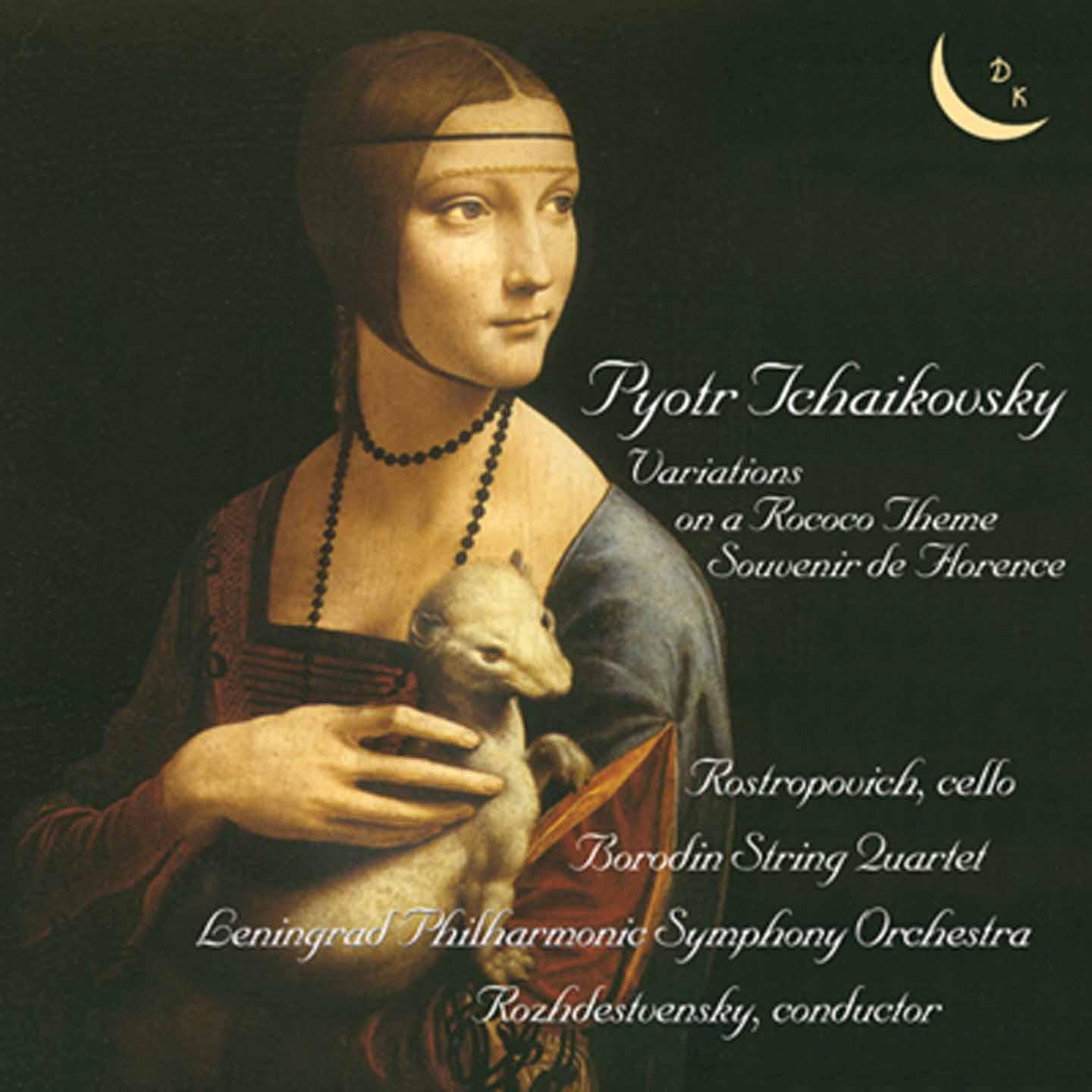 Tchaikovsky: Variations on a Rococo Theme, Op. 33 & Souvenir de Florence, Op. 70