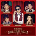 Welcome To Awesome Hotel专辑