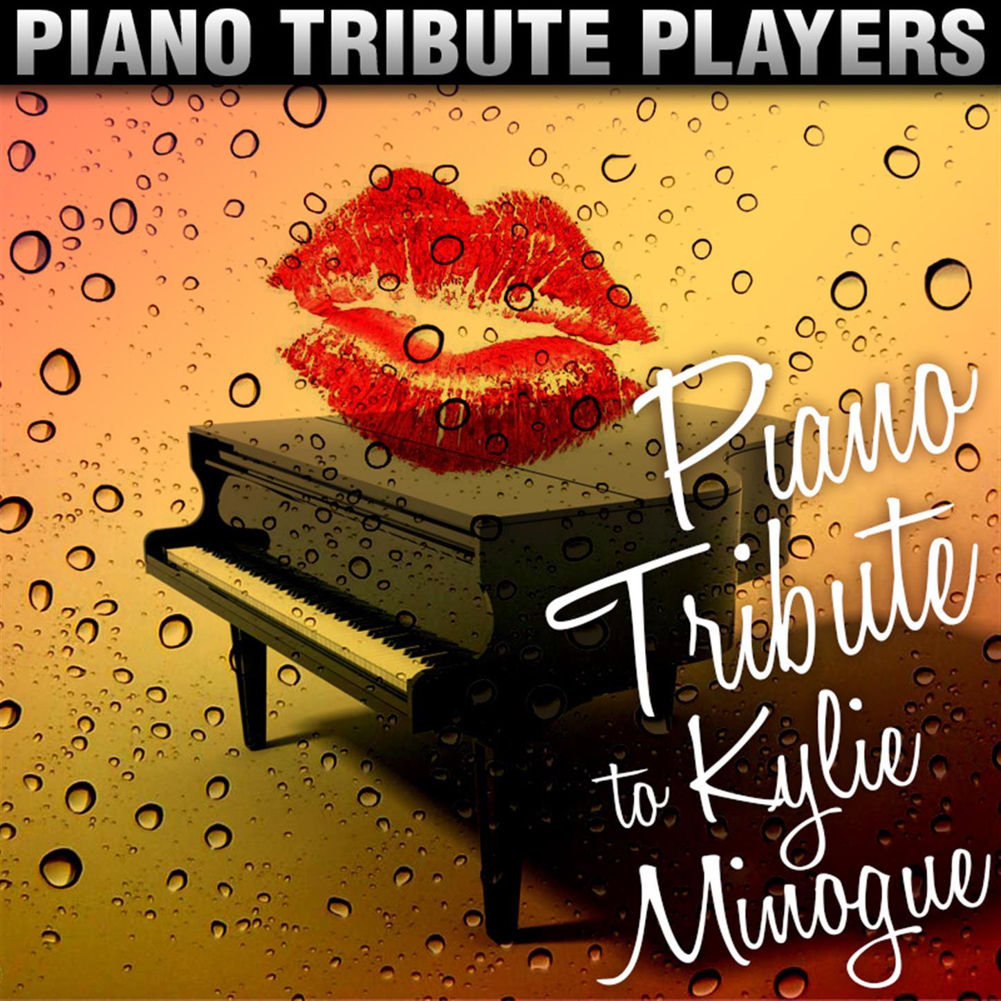 Piano Tribute to Kylie Minogue专辑