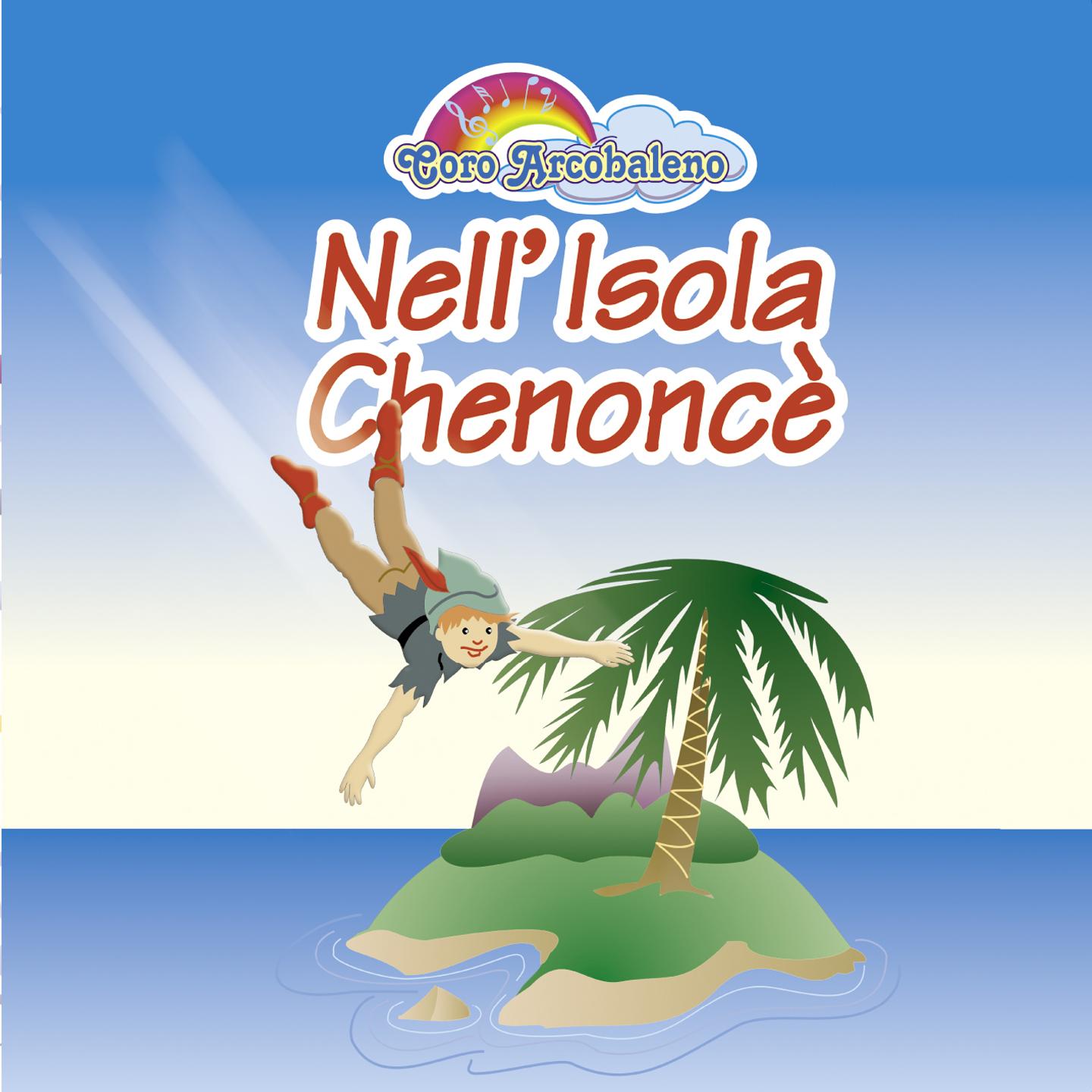 Nell'isola chenoncè
