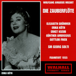 MOZART, W.A.: Zauberflöte (Die) (The Magic Flute) [Opera] (Grümmer, Köth, Kozub, Ambrosius, Frick, H专辑