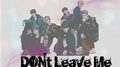 Don't Leave Me中文版专辑