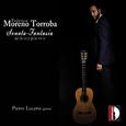 Torroba: Sonata fantasía & Other Guitar Works