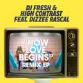 How Love Begins (Remixes) - EP