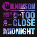 Too Close (Frankee Remix) / Midnight专辑