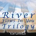 River Flows In You Trilogy专辑