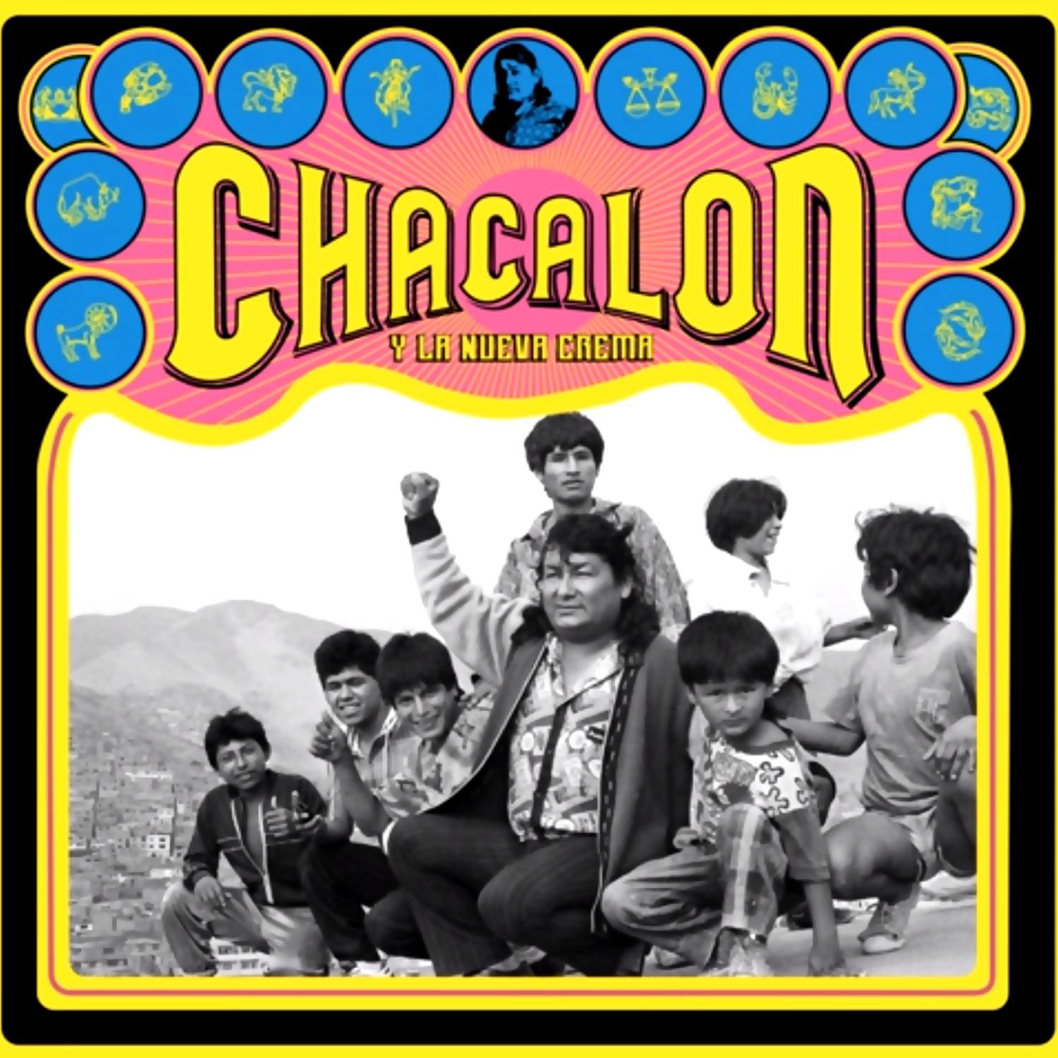 Chacalón Y La Nueva Crema
