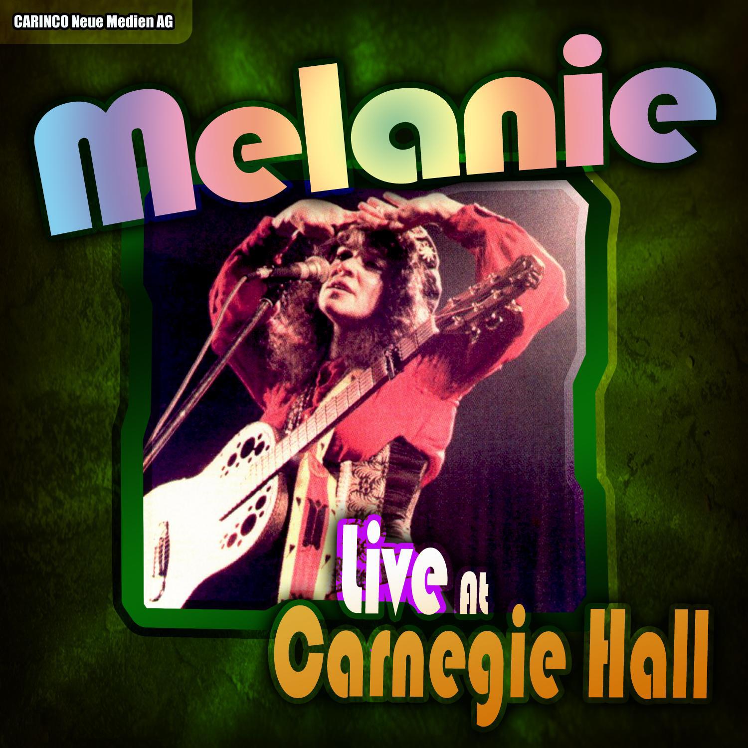 Melanie - Live at Carnegie Hall专辑