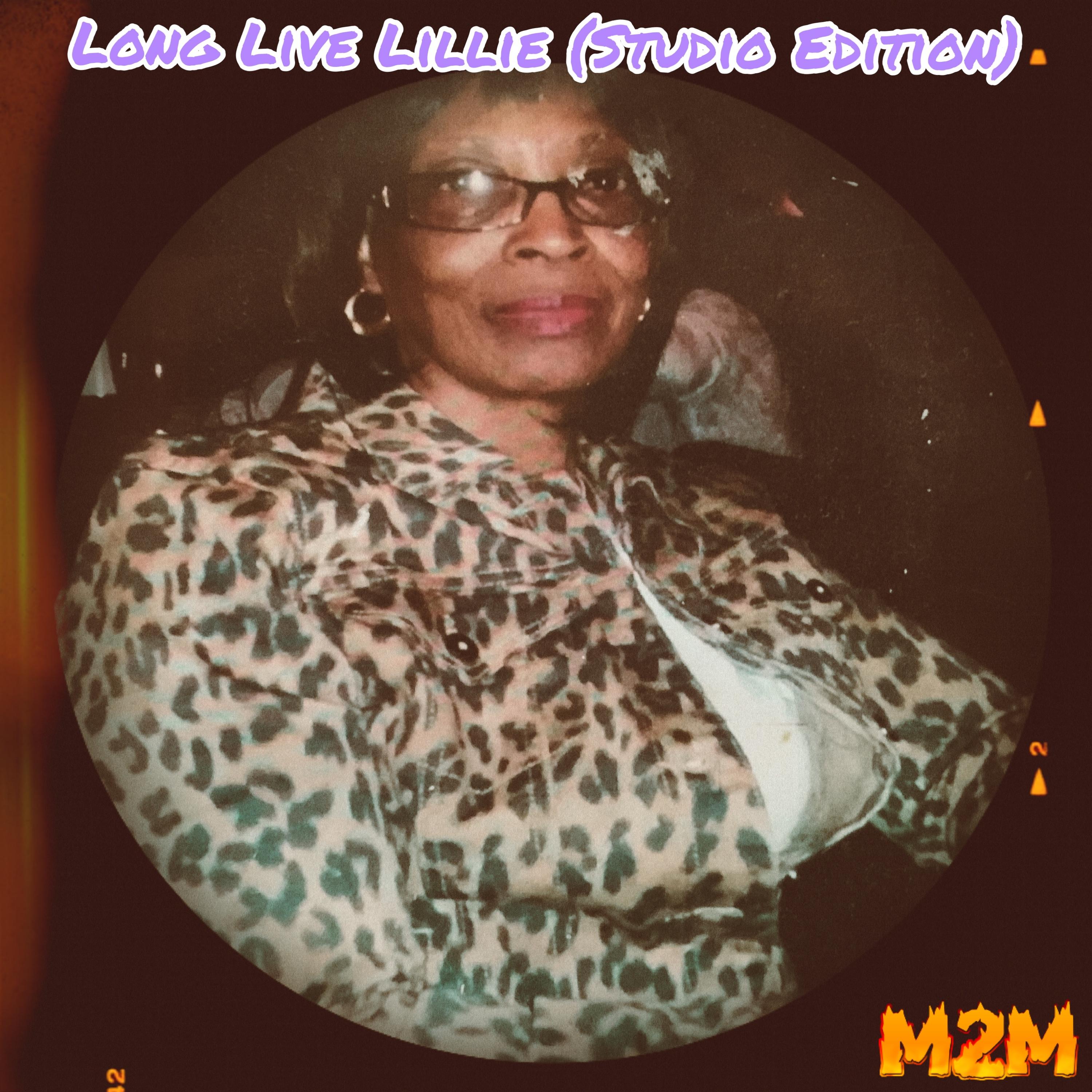 Long Live Lillie (Studio Edition)