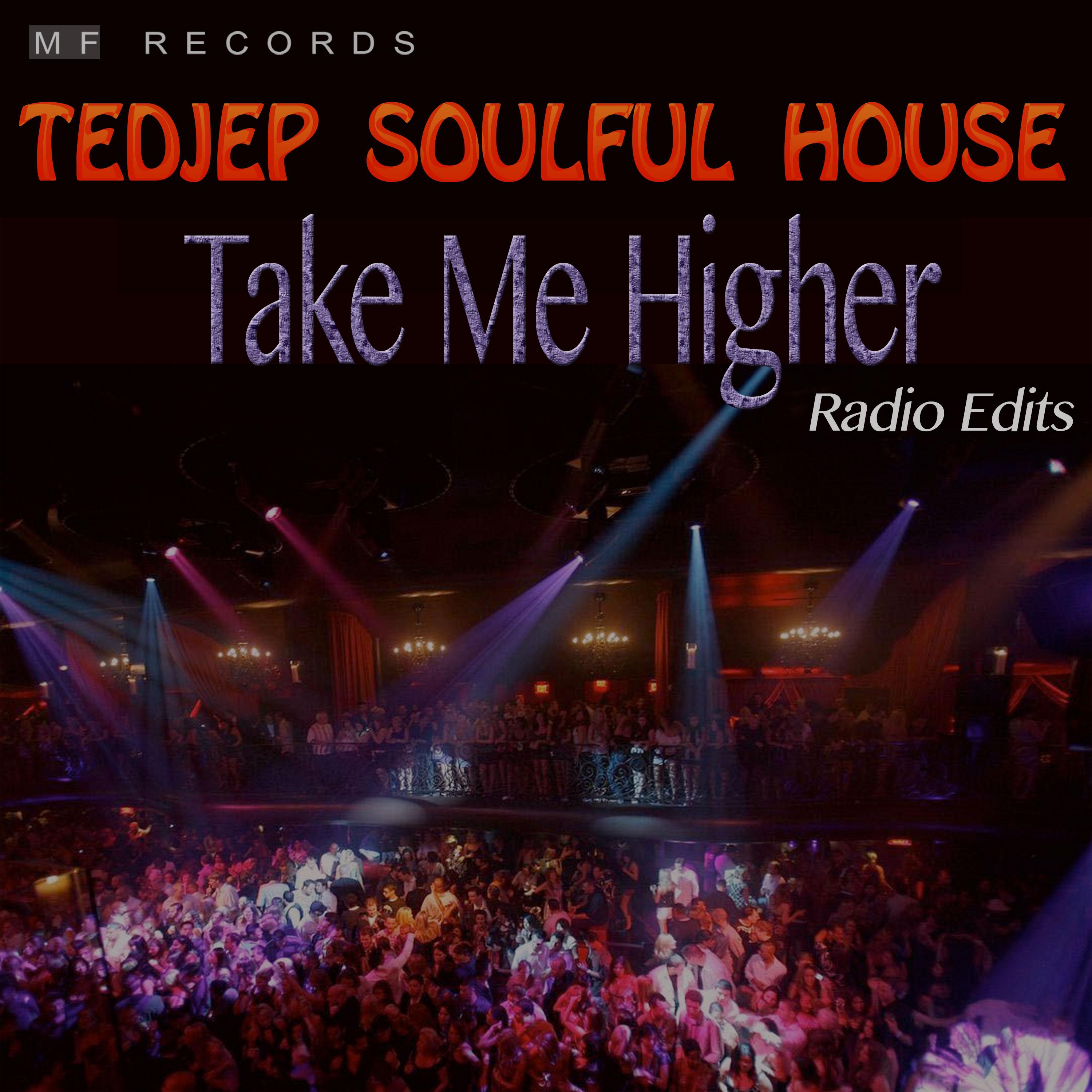 Take Me Higher (Radio Edits)