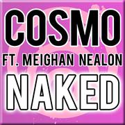 Naked (feat. Meighan Nealon) (Kenneth Thomas Remix)