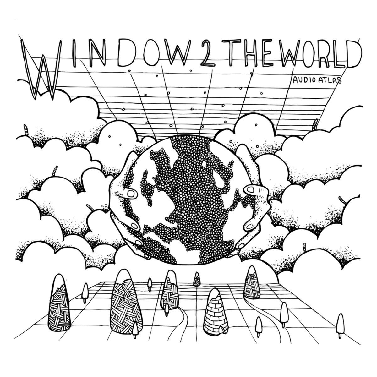 Window 2 The World