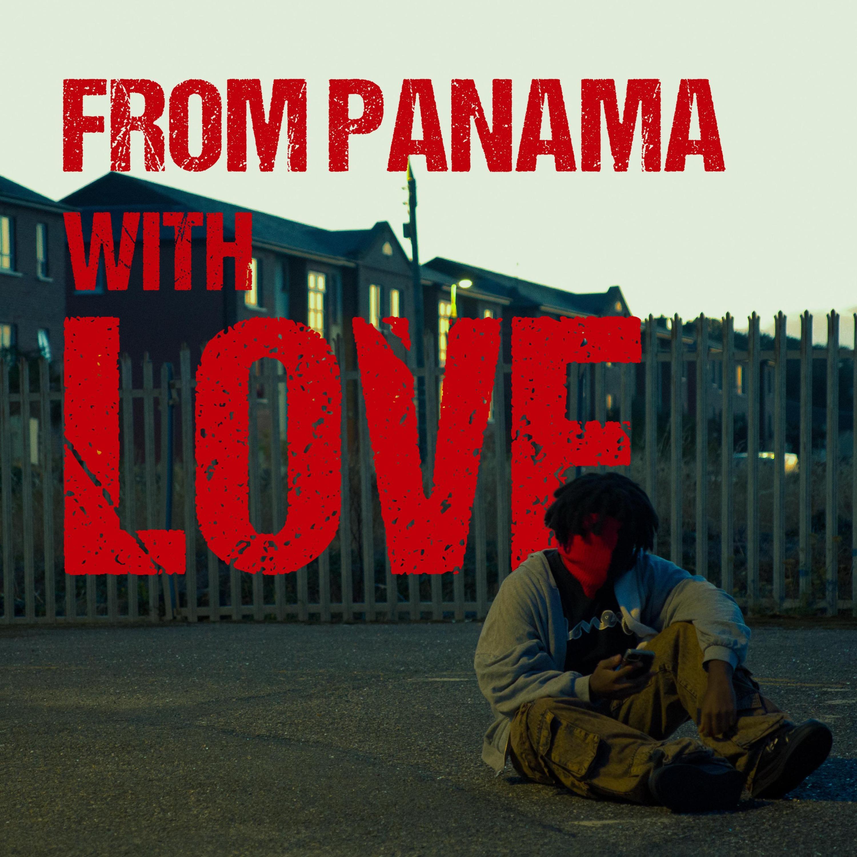 From Panama With Love
