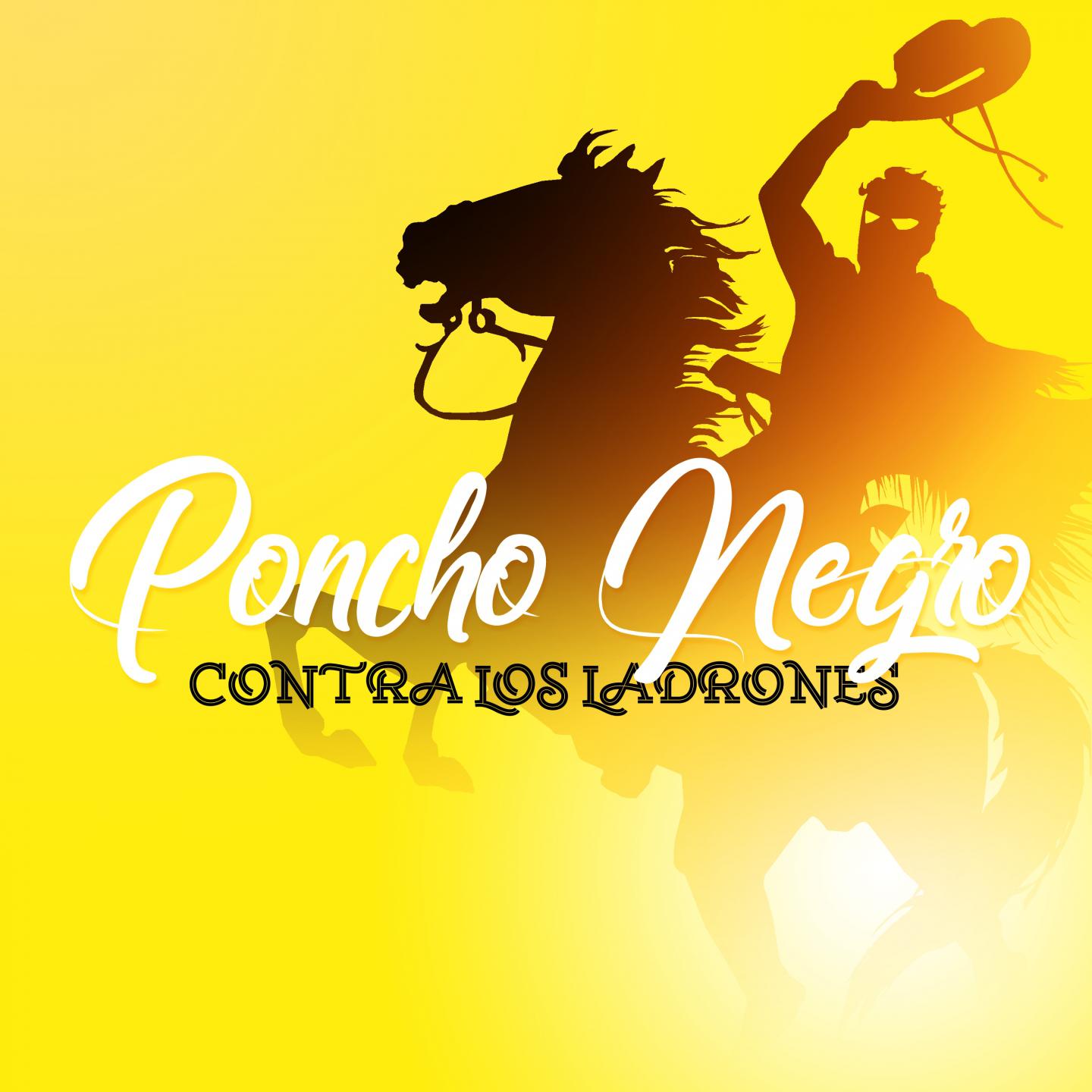 Poncho Negro Contra Los Ladrones专辑