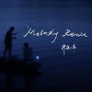 Melody Remix