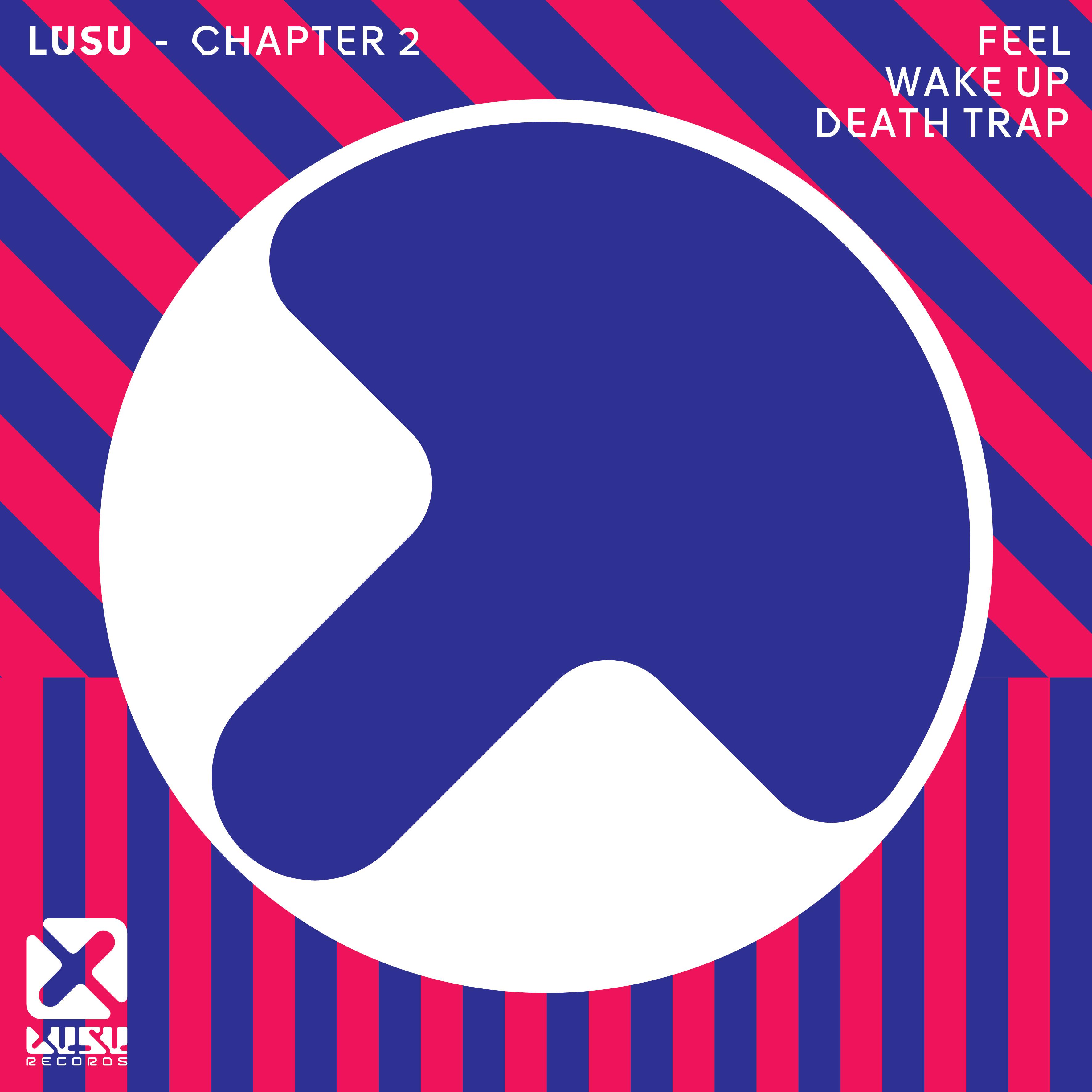 LUSU - Death Trap (Extended Mix)