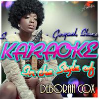 Up and Down (In and Out)  - Deborah Cox (OT karaoke) 带和声伴奏