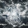 Bright Light(Original Mix）专辑