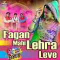 Fagan Mahi Lehra Leve