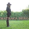 Matraca Berg - Fall Again
