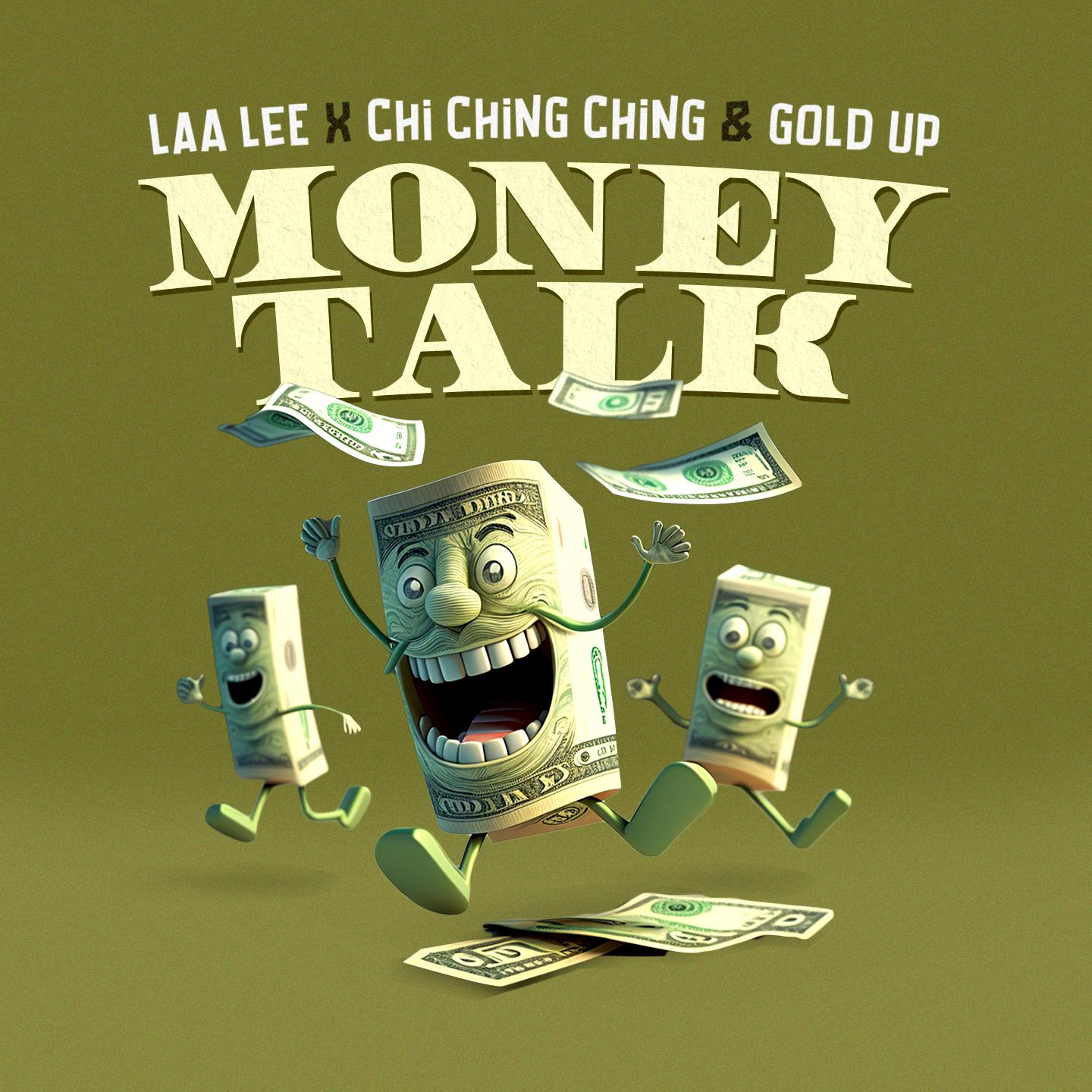 Laa Lee - Money Talk