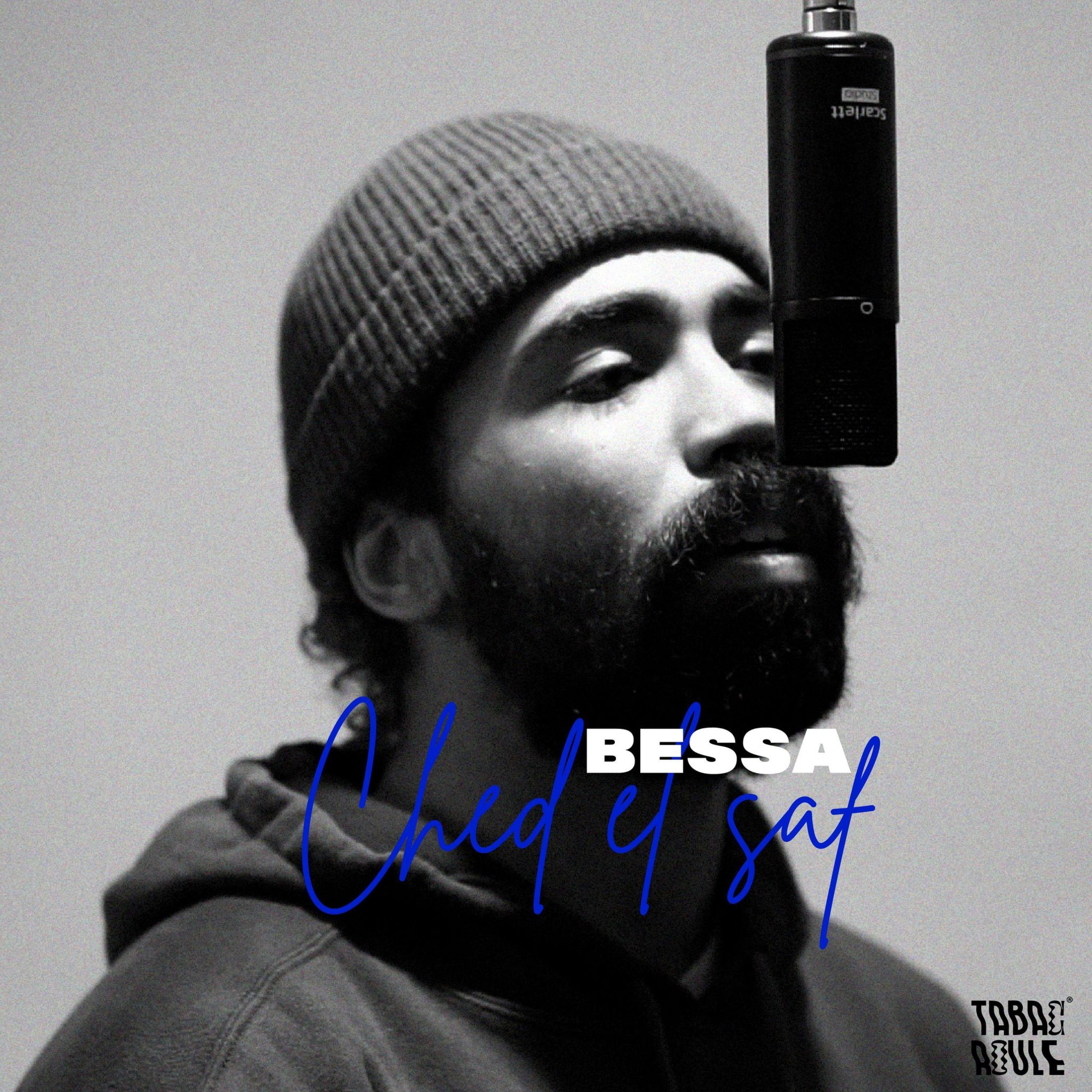 Ched El Saf (feat. BESSA)
