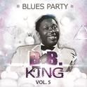 Blues Party Vol. 5专辑