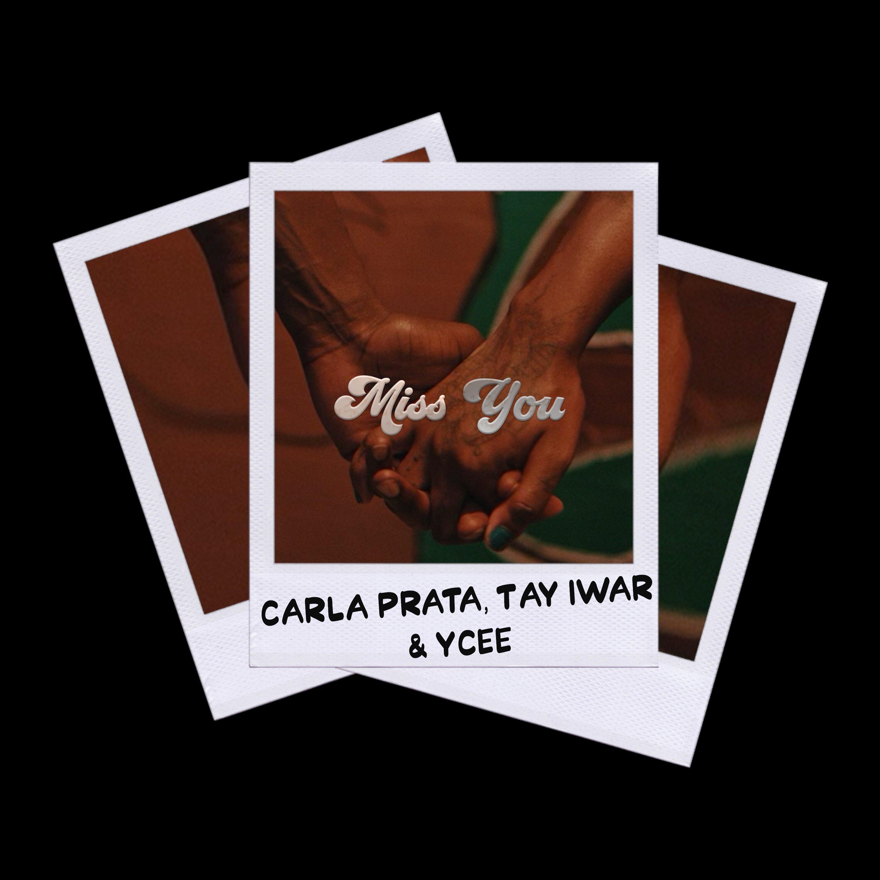 Carla Prata - Miss You