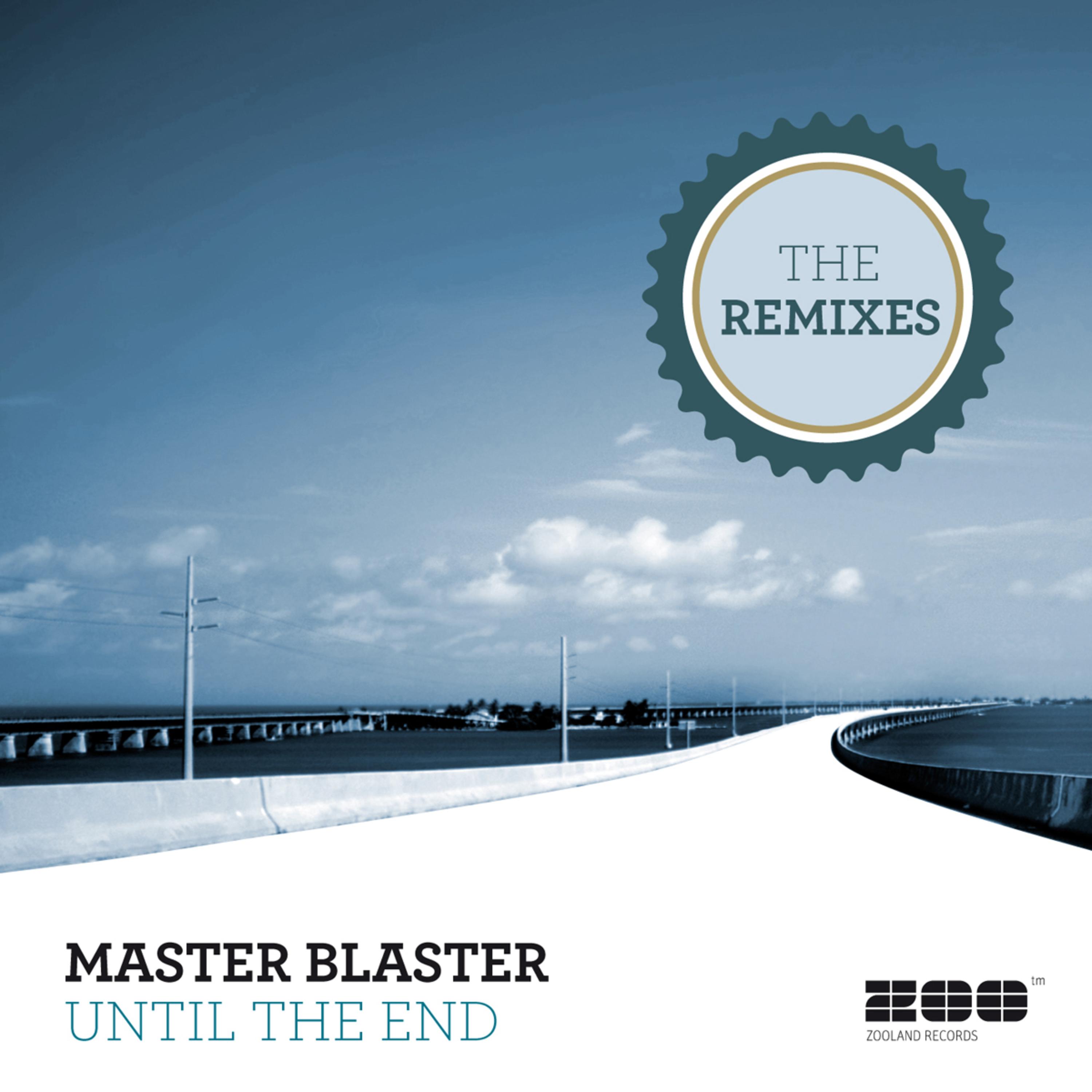 Until The End (The Remixes)