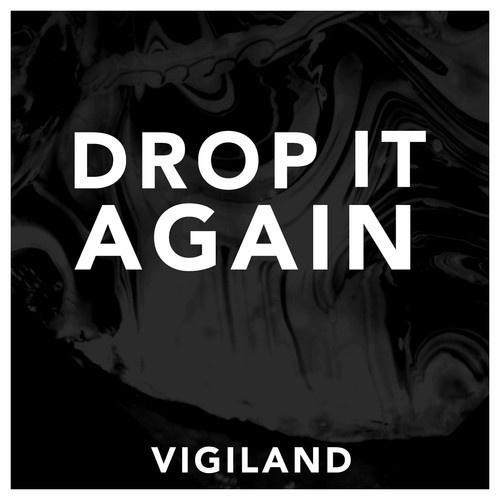 Drop It Again (Original Mix)专辑