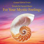 Mystic Feelings: Wonderful Sacred Music专辑