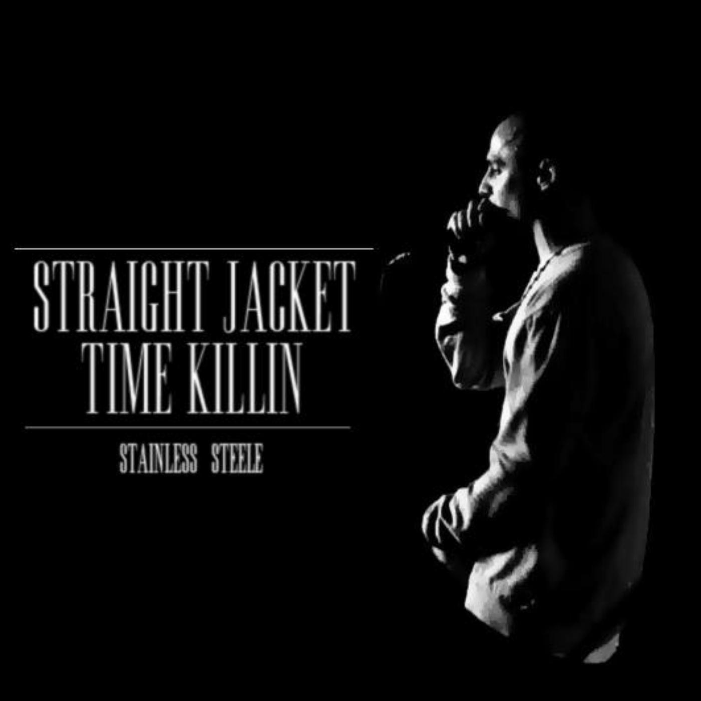 Straight Jacket Time Killin