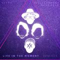 Live in the Moment (Remixes)