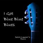 I got blue blue blues专辑